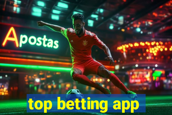 top betting app