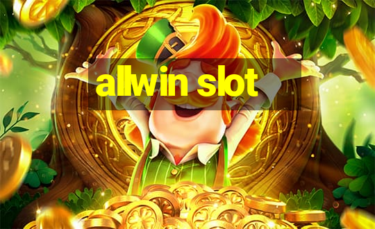 allwin slot