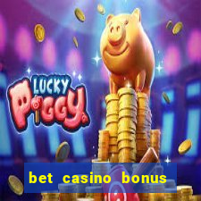 bet casino bonus de cadastro