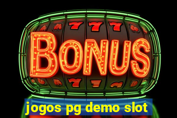 jogos pg demo slot