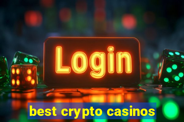 best crypto casinos