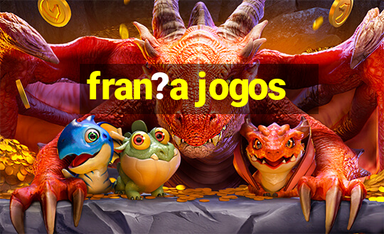 fran?a jogos