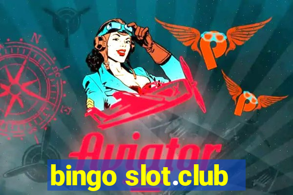 bingo slot.club