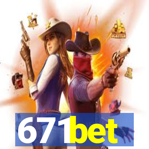 671bet