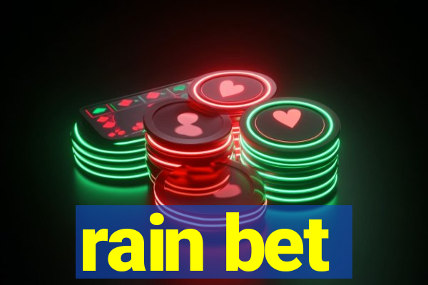 rain bet