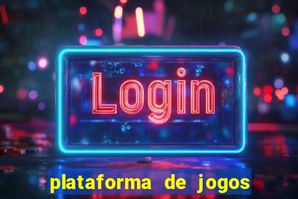 plataforma de jogos de aposta slots