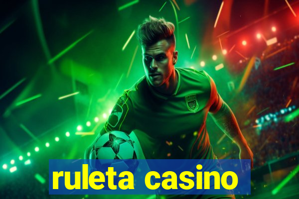 ruleta casino