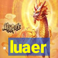 luaer