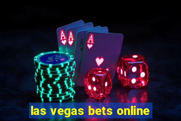 las vegas bets online