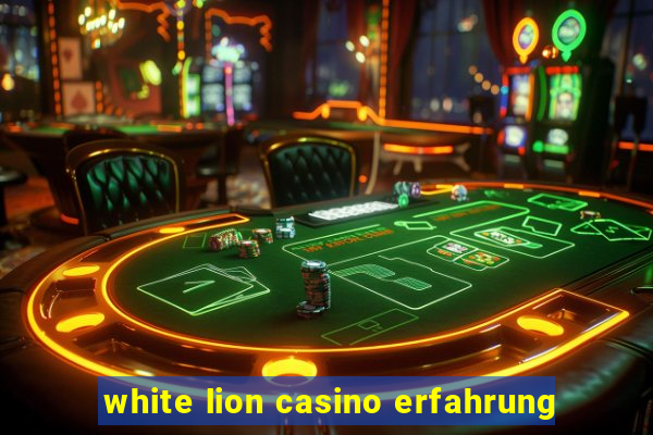 white lion casino erfahrung