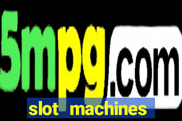 slot machines online real money