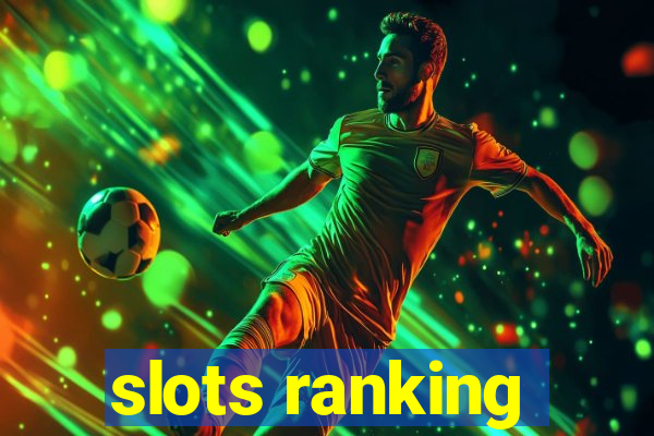 slots ranking