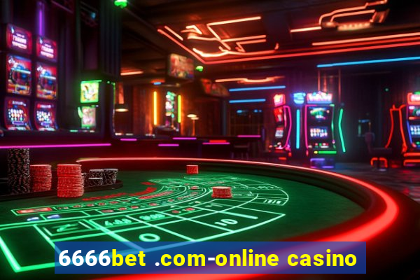 6666bet .com-online casino