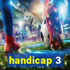 handicap 3