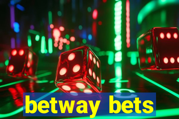 betway bets