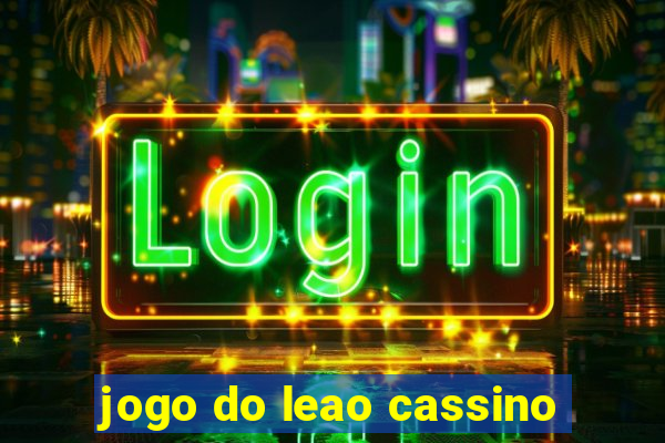 jogo do leao cassino