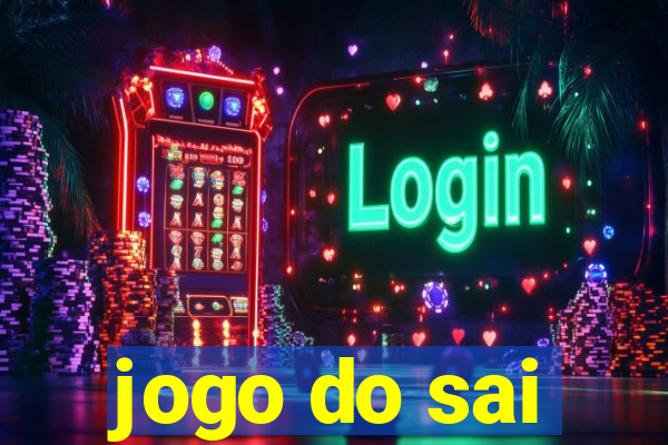 jogo do sai