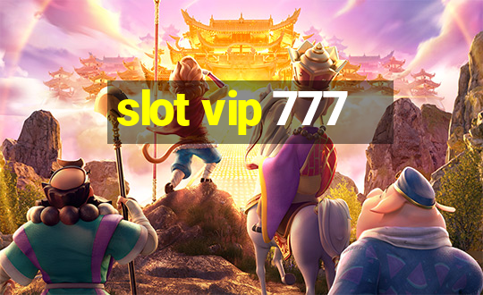 slot vip 777