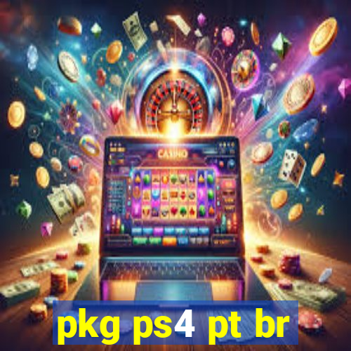 pkg ps4 pt br