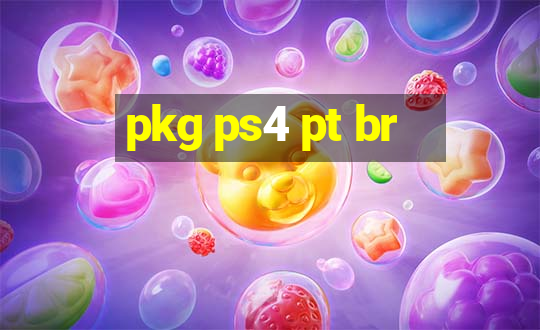 pkg ps4 pt br