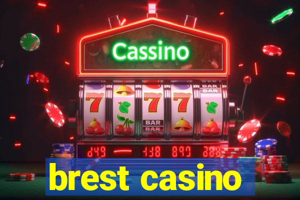 brest casino