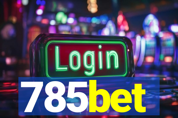 785bet