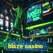 blaze casino