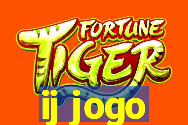 ij jogo