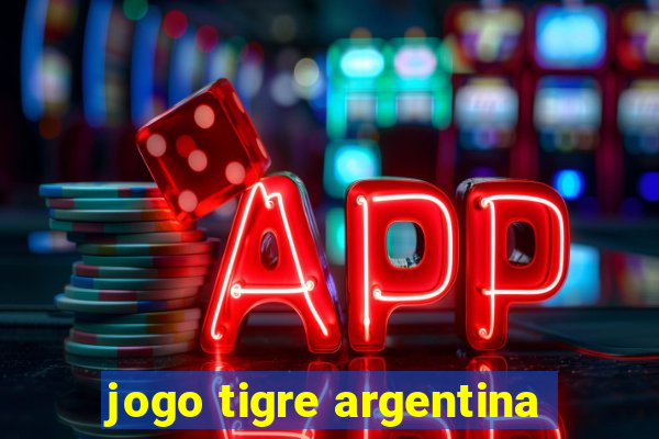 jogo tigre argentina