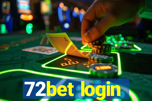 72bet login