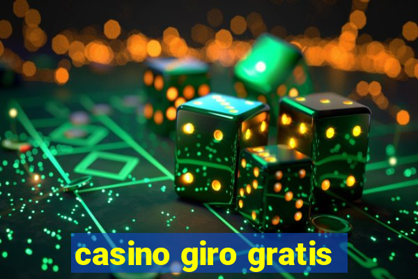 casino giro gratis