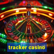 tracker casino