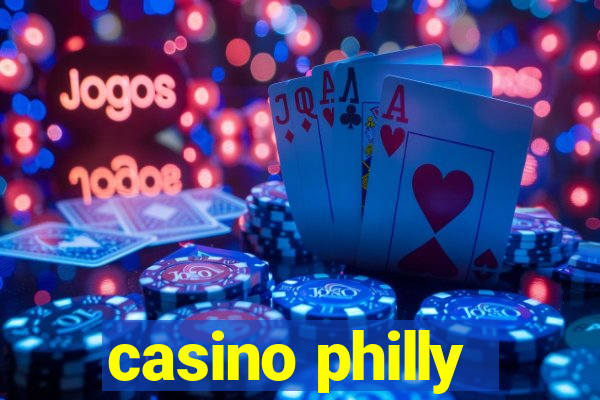 casino philly