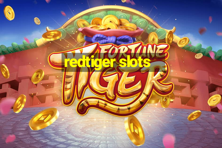 redtiger slots