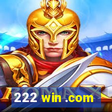 222 win .com