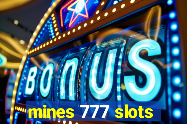 mines 777 slots