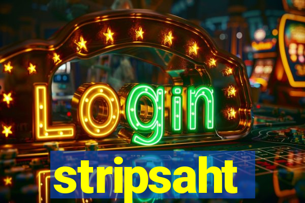 stripsaht