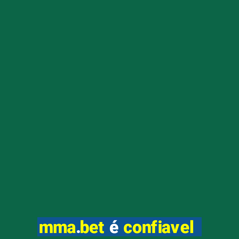 mma.bet é confiavel