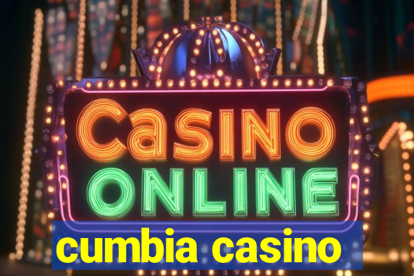 cumbia casino