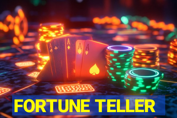 FORTUNE TELLER