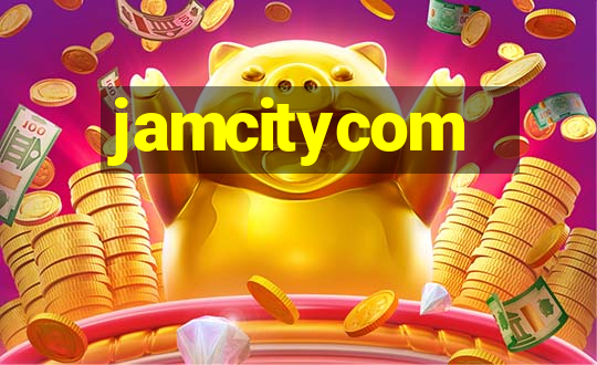 jamcitycom