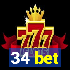 34 bet