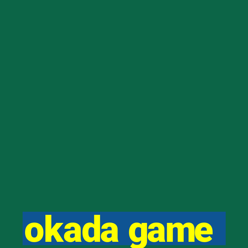 okada game