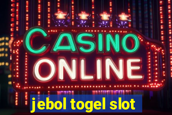 jebol togel slot