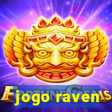 jogo raven