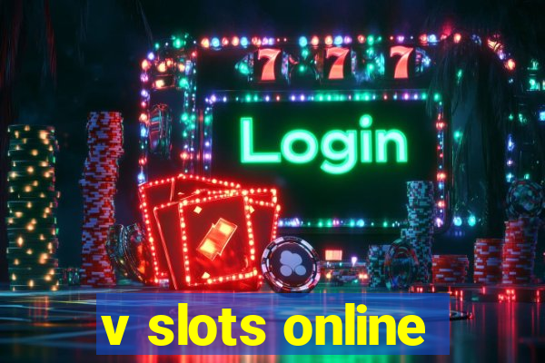 v slots online