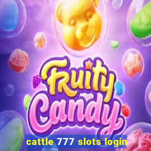 cattle 777 slots login