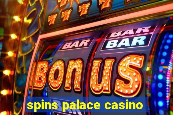 spins palace casino