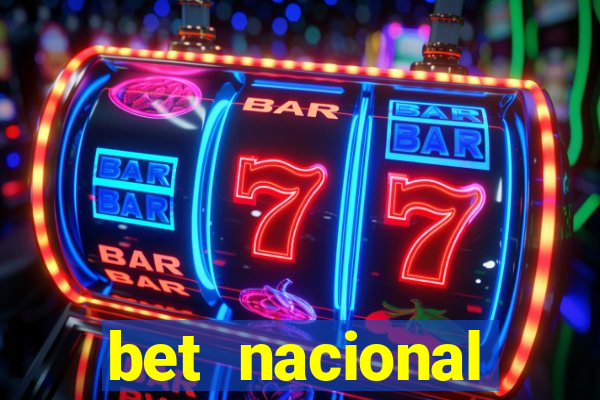 bet nacional deposito minimo