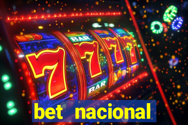 bet nacional deposito minimo